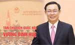 Chân dung tân Chủ tịch Quốc hội Vương Đình Huệ