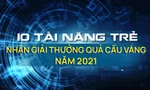 [Infographics] 10 tài năng trẻ nhận giải thưởng Quả Cầu Vàng năm 2021