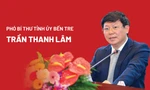 Chân dung tân Phó Bí thư Tỉnh ủy Bến Tre Trần Thanh Lâm