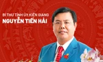 Chân dung tân Bí thư Tỉnh ủy Kiên Giang Nguyễn Tiến Hải