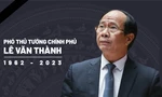Tóm tắt tiểu sử Phó Thủ tướng Lê Văn Thành