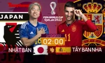 World Cup 2022: Tương quan trước trận Nhật Bản - Tây Ban Nha, 2 giờ 2/12