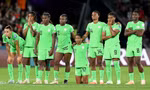 Sợ Liên đoàn nước nhà quỵt tiền, tuyển nữ Nigeria đòi tiền thưởng World Cup