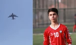 Tuyển thủ Afghanistan tử vong vì rơi từ máy bay Mỹ tháo chạy khỏi Taliban