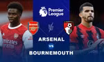 Nhận định Arsenal vs Bournemouth, 22h00 ngày 4/3: Duy trì khoảng cách