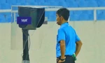 Việt Nam đưa VAR xuống hạng dưới, vào nhóm dẫn đầu Đông Nam Á về áp dụng công nghệ