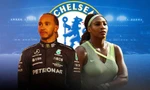 Serena Williams và Lewis Hamilton nhảy vào cuộc đua sở hữu Chelsea