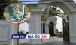 Địa ốc 24H: Nâng vốn dự án sinh thái lên 11.000 tỷ; buộc tháo dỡ 'biệt phủ' không phép của đại gia