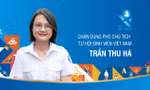 Chân dung Phó Chủ tịch T.Ư Hội Sinh viên Việt Nam Trần Thu Hà