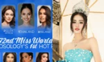 Missosology tung dự đoán Miss World 2025, vị trí của Hoa hậu Ý Nhi gây bất ngờ