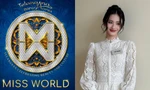 Miss World 2025 đổi “luật chơi”, khả năng lọt Top của Hoa hậu Ý Nhi khó khăn hơn?