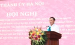 Thành ủy Hà Nội quán triệt chuẩn mực đạo đức cách mạng của cán bộ trong giai đoạn mới