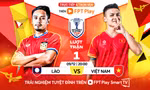 Nhận định Việt Nam vs Lào, 20h00 ngày 9/12: Nối dài cái duyên
