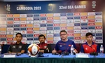 Họp báo trước trận bán kết U22 Việt Nam vs U22 Indonesia: Cầu thủ cần tự tin vào bản thân