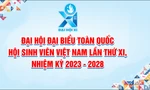 Hội Sinh viên Việt Nam ra mắt bộ nhận diện Đại hội đại biểu toàn quốc Hội Sinh viên Việt Nam lần thứ XI