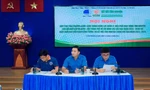 Tăng cường năng lực quản lý, điều phối hoạt động tình nguyện cho đội ngũ cán bộ Đoàn - Hội TP. HCM