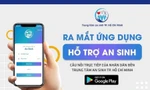 TP. HCM: Ra mắt ứng dụng giúp người dân nhận túi an sinh, tiền hỗ trợ