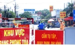 Bình Dương ghi nhận thêm 14 ca dương tính, nhiều nơi nơi bị phong tỏa 