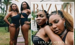 Cặp chị em huyền thoại làng quần vợt Serena và Venus Williams diện đồ bơi lên bìa tạp chí
