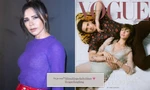 Victoria Beckham tỏ rõ thái độ ghét bỏ dâu trưởng