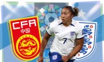 Nhận định nữ Trung Quốc vs nữ Anh, 18h00 ngày 1/8: Nhiệm vụ bất khả thi