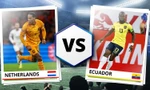 Xem trực tiếp World Cup 2022 Hà Lan vs Ecuador trên kênh nào của VTV?