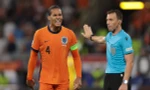 Van Dijk chỉ trích trọng tài thiên vị tuyển Anh: 'Hết trận, ông ấy chạy ngay vào đường hầm'
