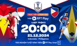 Nhận định Indonesia vs Philippines, 20h00 ngày 21/12: Trận đấu ‘sinh tử’