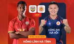 Nhận định Hồng Lĩnh Hà Tĩnh vs Công an Hà Nội, 18h00 ngày 10/2: Dồn lực cho V-League