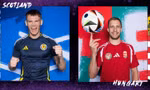 Nhận định Scotland vs Hungary, 02h00 ngày 24/6: Còn nước còn tát