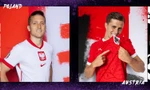 Nhận định Ba Lan vs Áo, 23h00 ngày 21/6: Thắng để hy vọng