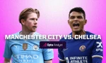 Nhận định Man City vs Chelsea, 00h30 ngày 18/2: Chênh lệch phong độ
