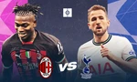 Nhận định Milan vs Tottenham, 03h00 ngày 15/2: Kẻ khốn gặp người khó