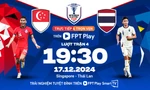 Nhận định Singapore vs Thái Lan, 19h30 ngày 17/12: Vé sớm cho Bầy voi chiến