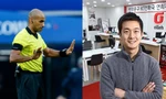 Những điều chưa biết về hai vị trọng tài bắt các trận sắp tới của đội tuyển Việt Nam