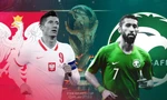 Nhận định Ba Lan vs Saudi Arabia, 20h00 ngày 26/11: Tiếp tục phất cao lá cờ châu Á 
