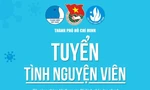 Thành Đoàn TP.HCM tuyển tình nguyện viên, cùng chung tay đẩy lùi đại dịch COVID-19