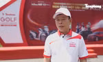 Nhà báo Phùng Công Sưởng: 'Kỳ vọng Tiền Phong Golf Championship - Non sông một dải trở thành giải đấu thường niên'