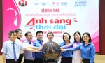 Khai mạc Hội thi 'Ánh sáng thời đại'