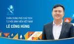 Chân dung Phó Chủ tịch T.Ư Hội Sinh viên Việt Nam Lê Công Hùng