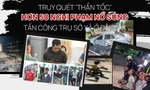 Truy quét ‘thần tốc’ hơn 50 nghi phạm nổ súng tấn công trụ sở xã ở Đắk Lắk