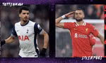 Tottenham vs Liverpool.