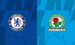 Chelsea đối đầu với Blackburn sau 11 năm
