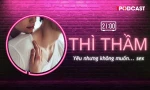 THÌ THẦM: Yêu nhưng không muốn… sex