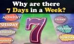 Vì sao một tuần có 7 ngày?