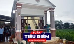 TIÊU ĐIỂM: Xác định nguyên nhân vụ 4 bố con tử vong trong tư thế treo cổ; Con số 'khó khả thi' 6,5
