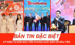 BẢN TIN ĐẶC BIỆT: Lễ kỷ niệm 70 năm Báo Tiền Phong xuất bản số đầu tiên