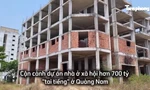 Bên trong dự án nhà ở xã hội hơn 700 tỷ đồng ‘tai tiếng’ ở Quảng Nam