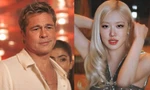Brad Pitt xuất hiện cùng Rosé (BlackPink)