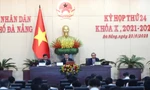 Kỳ họp cuối của HĐND TP Đà Nẵng trước khi sáp nhập với Quảng Nam có gì đặc biệt?